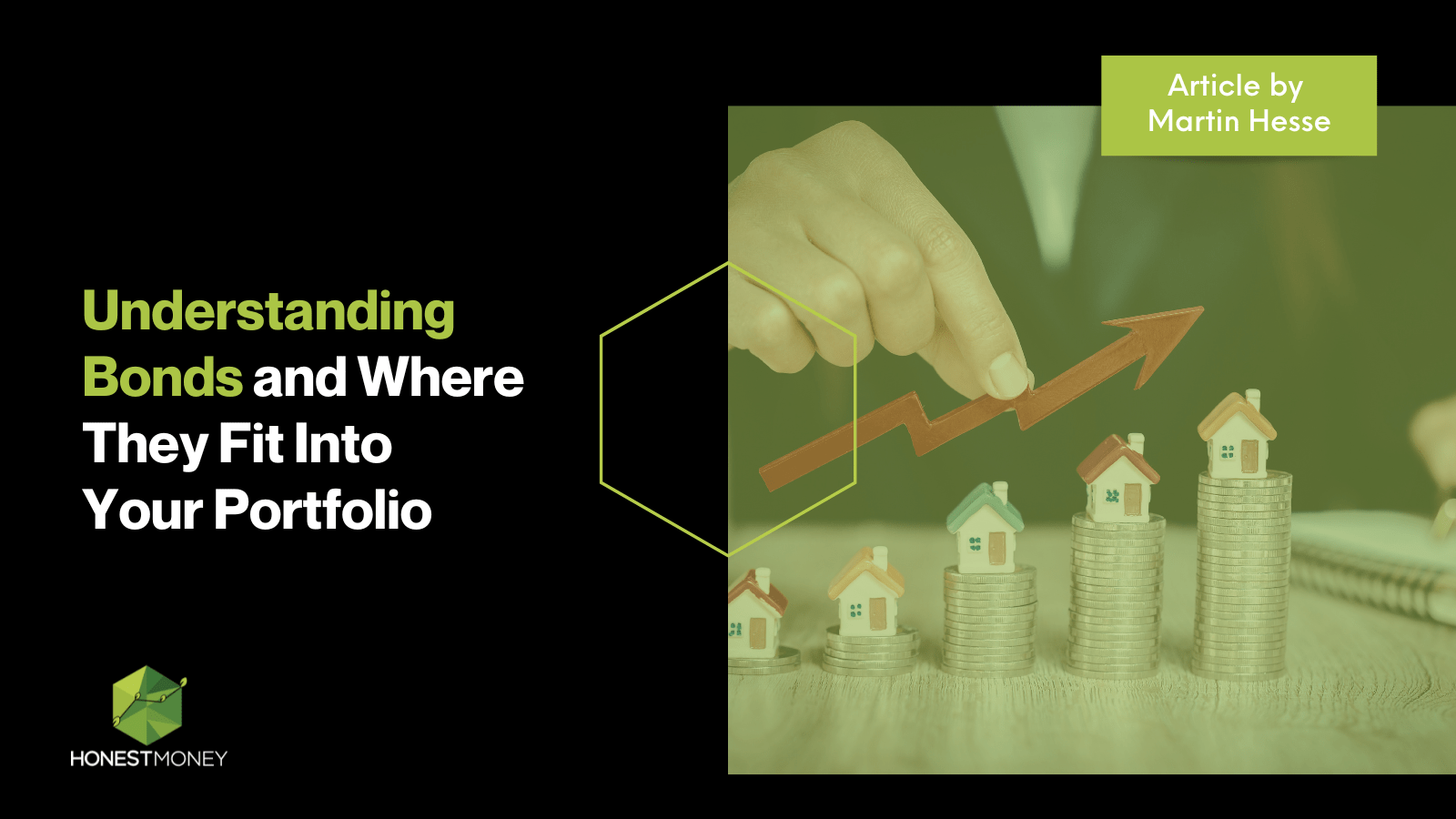Understanding Bonds and Where They Fit Into Your Portfolio - Honest Money